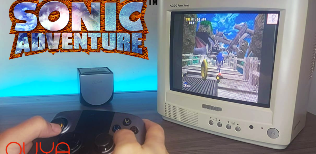 Sonic Adventure Ouya